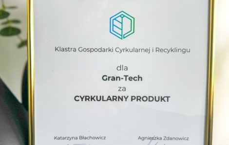GRAN-TECH SP. Z O.O. SP. K. ponownie nagrodzony!